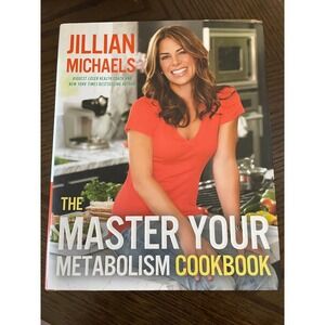 The Master Your Metabolism Cookbook - Hardcover By Michaels, Jillian - EUC